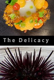 The Delicacy
