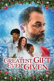 The Greatest Gift Ever Given