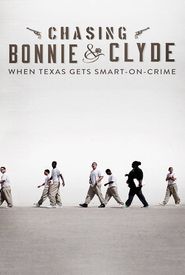 Chasing Bonnie & Clyde