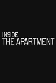 Inside 'the Apartment'