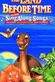 The Land Before Time: Sing Along Songs
