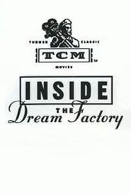 Inside the Dream Factory