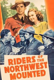 Riders of the Northwest Mounted