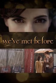 Twilight Storytellers: We've Met Before