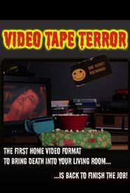 Video Tape Terror