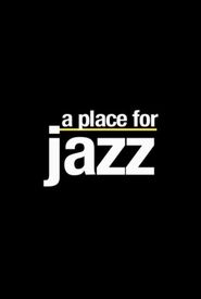 A Place for Jazz