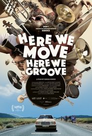 Here We Move Here We Groove