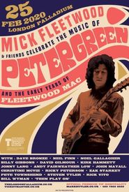 Mick Fleetwood & Friends Celebrate the Music of Peter Green