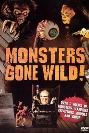 Monsters Gone Wild!