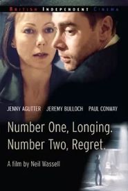 Number One, Longing. Number Two, Regret