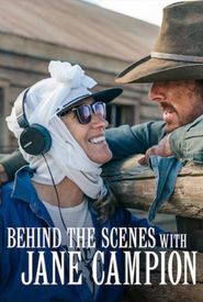Behind the Scenes with Jane Campion