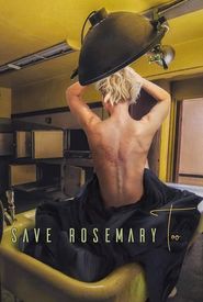 Save Rosemary Too