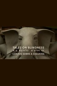 Tales on Blindness