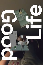 Good Life