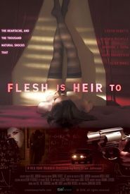 Flesh Is Heir To