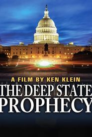 The Deep State Prophecy