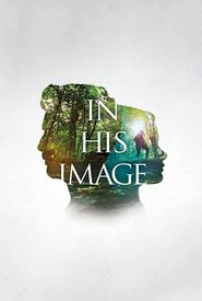 In His Image: Delighting in God's Plan for Gender and Sexuality