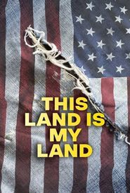 This Land Is My Land