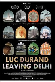 Luc Durand Leaving Delhi