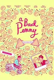 A Bad Penny