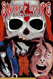 Snuff Tape Anthology