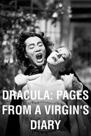Dracula: Pages from a Virgin's Diary