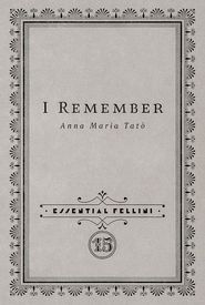 Marcello Mastroianni: I Remember