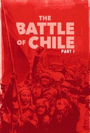 The Battle of Chile: Part I