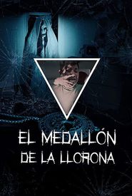 El Medallon De La LLorona