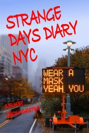Strange Days Diary NYC