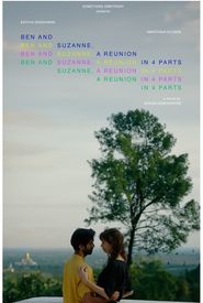 Ben and Suzanne: A Reunion in 4 Parts