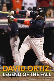 David Ortiz: Legend of the Fall