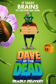 Dave of the Dead: Deadly Delivery