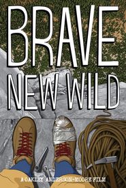 Brave New Wild