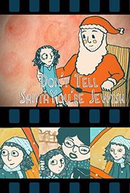 Don't Tell Santa You're Jewish!