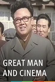 Great Man and Cinema