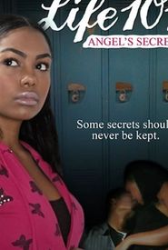 Life 101: Angel's Secret