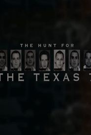 The Hunt for the Texas 7