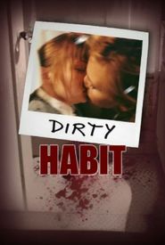 Dirty Habit