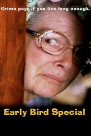 Early Bird Special