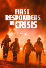 First Responders in Crisis