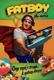 Fatboy: The Movie