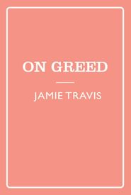 Seven Sins: Greed