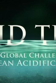 Acid Test: The Global Challenge of Ocean Acidification