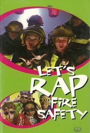 Let's Rap Fire Safety