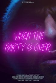 When the Party's Over