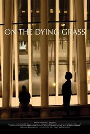 On the Dying Grass