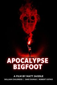 Apocalypse Bigfoot
