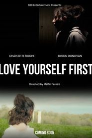 Love Yourself First
