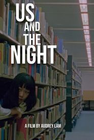Us and the Night